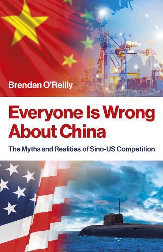 Cover image for Everyone Is Wrong About China