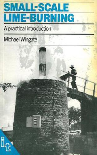 Cover image for Small-scale Lime-burning: A Practical Introduction