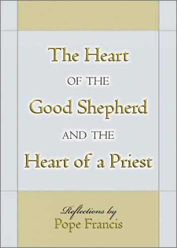 The Heart of the Good Shepherd