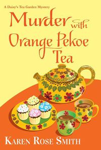 Cover image for Murder with Orange Pekoe Tea