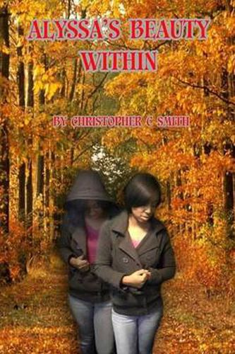 Cover image for Alyssa's Beauty Within