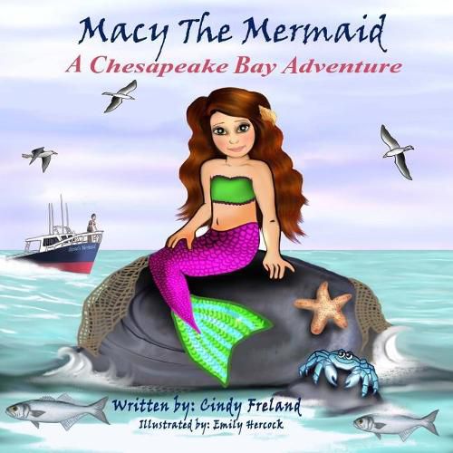 Cover image for Macy the Mermaid: A Chesapeake Bay Adventure