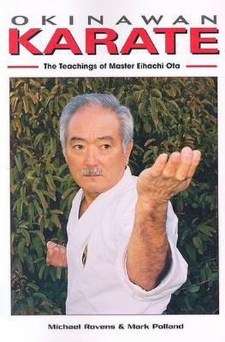 Cover image for Okinawan Karate: The Teachings of Master Eihachi Ota