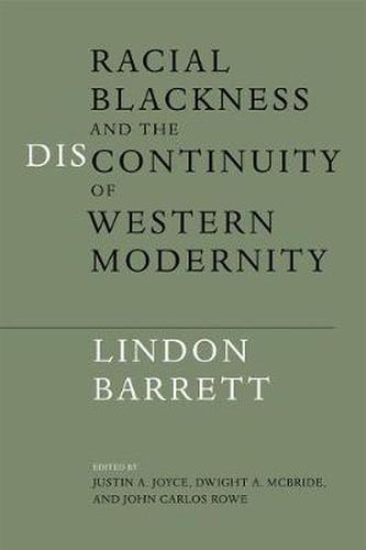 Cover image for Racial Blackness and the Discontinuity of Western Modernity