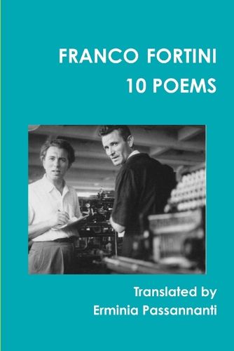 Cover image for Franco Fortini - 10 poems