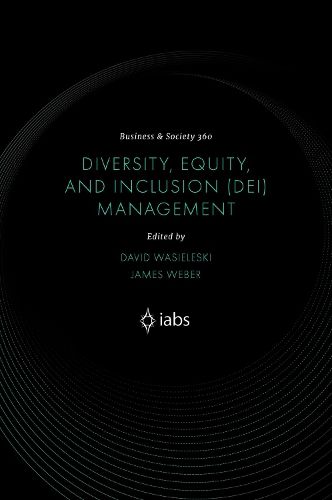 Diversity, Equity, and Inclusion (DEI) Management