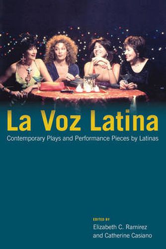 Cover image for La Voz Latina: Contemporary Plays and Performance Pieces by Latinas