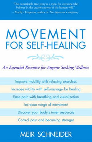 Cover image for Movement for Self-healing: An Essential Resource for Anyone Seeking Wellness