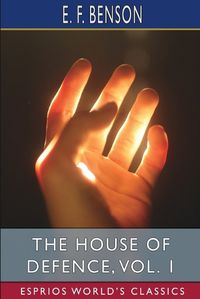 Cover image for The House of Defence, Vol. 1 (Esprios Classics)