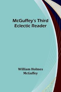 Cover image for McGuffey's Third Eclectic Reader