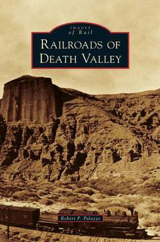 Cover image for Railroads of Death Valley