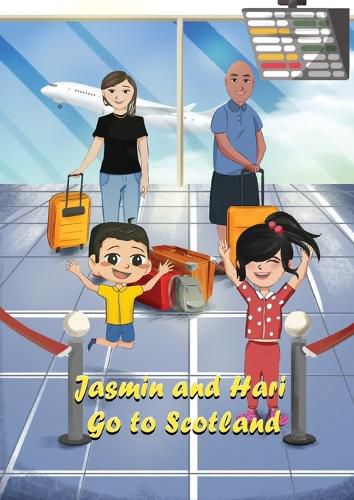 Cover image for JASMIN AND HARI GO TO SCOTLAND