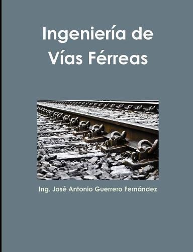 Ingenieria De Vias Ferreas