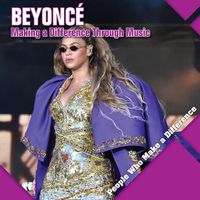 Cover image for Beyonce: Making a Difference Through Music