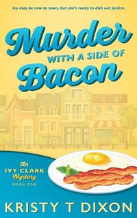 Cover image for Murder With a Side of Bacon