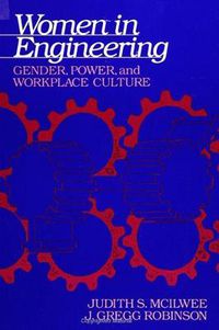 Cover image for Women in Engineering: Gender, Power, and Workplace Culture