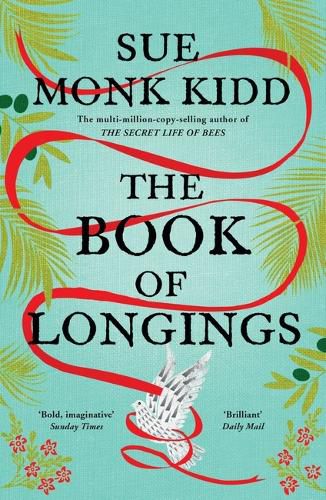 Cover image for The Book of Longings: From the author of the international bestseller THE SECRET LIFE OF BEES