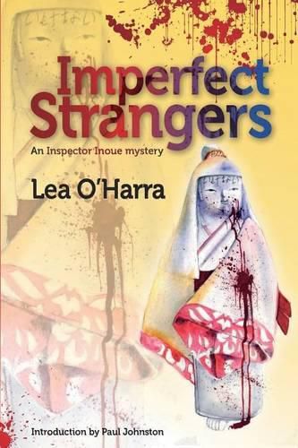 Cover image for Imperfect Strangers: An Inspector Inoue mystery