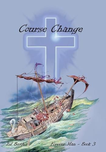 Cover image for Course Change: Forever Man - Book 3