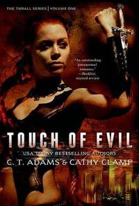 Cover image for Touch of Evil: The Thrall Series: Volume One