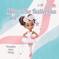 Cover image for Mina, The Ballerina