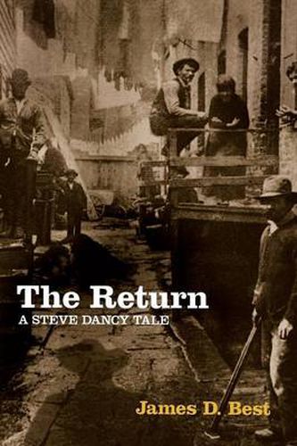 Cover image for The Return: A Steve Dancy Tale