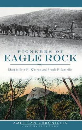 Cover image for Pioneers of Eagle Rock