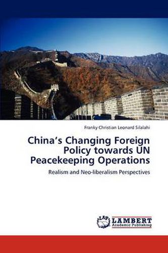 Cover image for China's Changing Foreign Policy towards UN Peacekeeping Operations