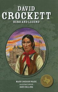 Cover image for David Crockett: Hero and Legend