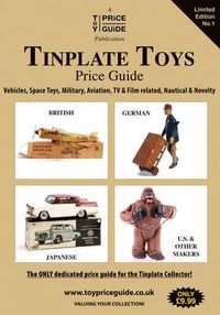 Cover image for Tinplate Toys Price Guide: Tinplate Toys