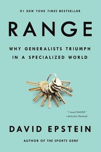 Cover image for Range: Why Generalists Triumph in a Specialized World