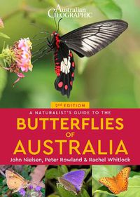 Cover image for A Naturalist's Guide to the Butterflies of Australia (2nd)