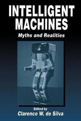 Cover image for Intelligent Machines: Myths and Realities