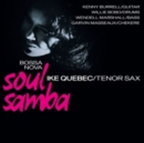 Cover image for Bossa Nova Soul Samba - Ike Quebec ** Vinyl