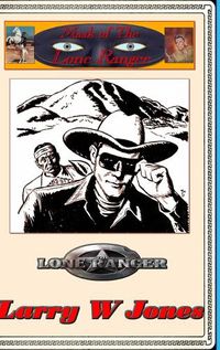 Cover image for Mask Of the Lone Ranger