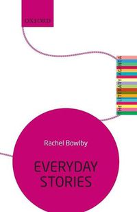 Cover image for Everyday Stories: The Literary Agenda