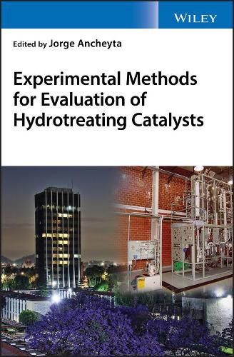 Cover image for Experimental Methods for Evaluation of Hydrotreating Catalysts