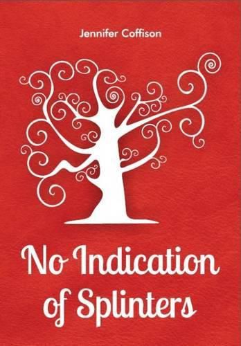 Cover image for No Indication of Splinters