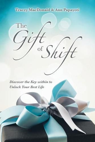 Cover image for The Gift of Shift