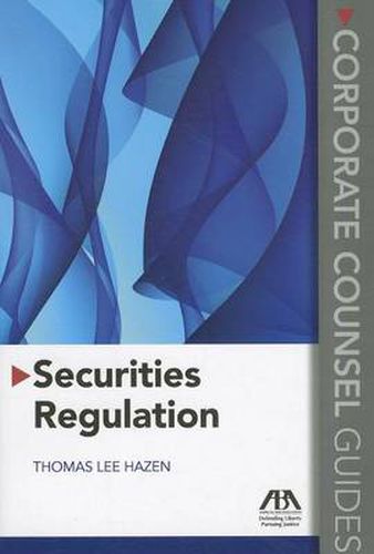 Cover image for Securities Regulation: Corporate Counsel Guides