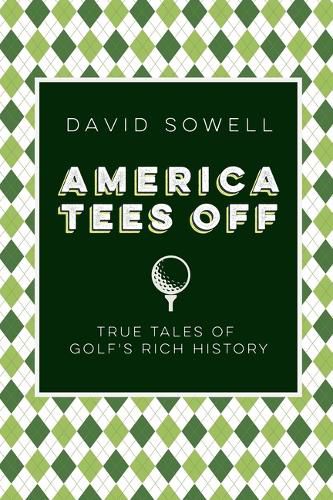 Cover image for America Tees Off