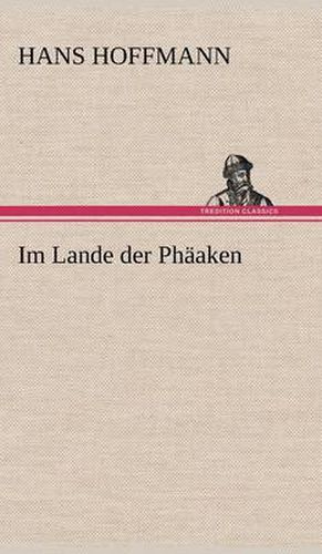 Cover image for Im Lande Der Phaaken