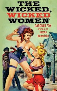 Cover image for The Wicked, Wicked Women