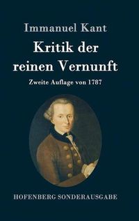 Cover image for Kritik der reinen Vernunft: Zweite Auflage von 1787