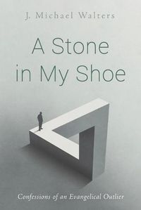 Cover image for A Stone in My Shoe