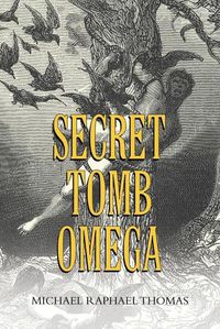 Cover image for Secret Tomb Omega