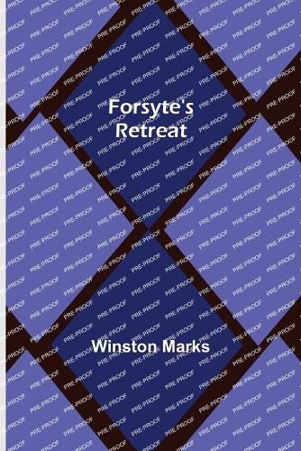 Cover image for Forsyte's Retreat