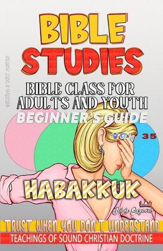Cover image for Bible Class for Adults and Youth, Beginner's Guide - Habakkuk