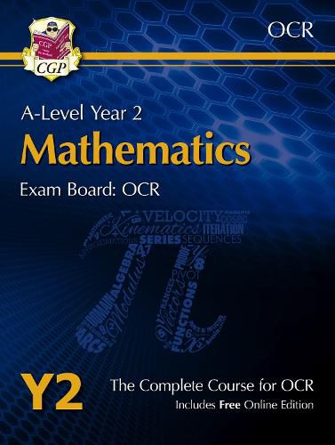 Cover image for A-Level Maths for OCR: Year 2 Student Book with Online Edition