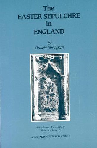 Cover image for The Easter Sepulchre in England